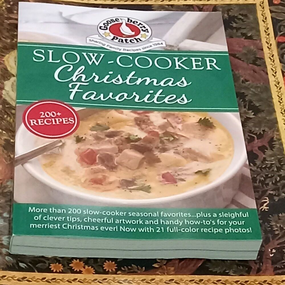 Slow-Cooker Christmas Favorites Goose Berry Patch Paperback 200 Recipes